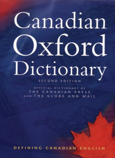 Canadian Oxford dictionary / edited by Katherine Barber.