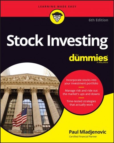 Stock investing / by Paul Mladjenovic.