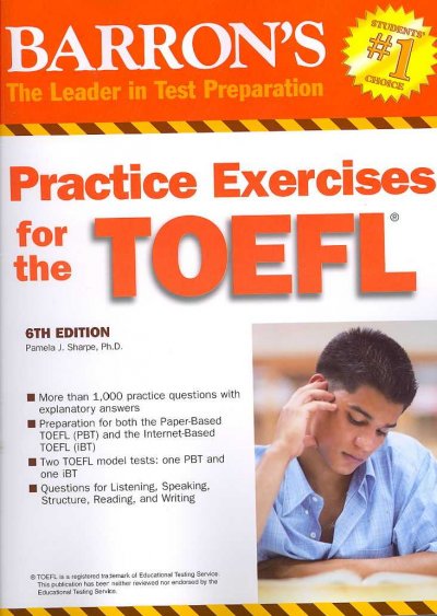 Barron's practice exercises for the TOEFL test of English as a foreign language / Pamela J. Sharpe.
