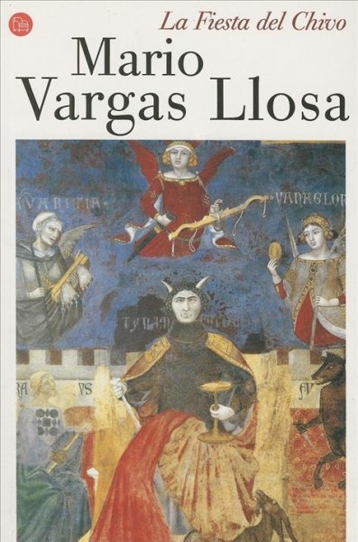 La Fiesta Del Chivo / Mario Vargas Llosa.