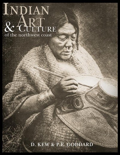 Indian art and culture of the Northwest Coast.