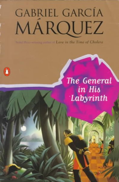 The general in his labyrinth.