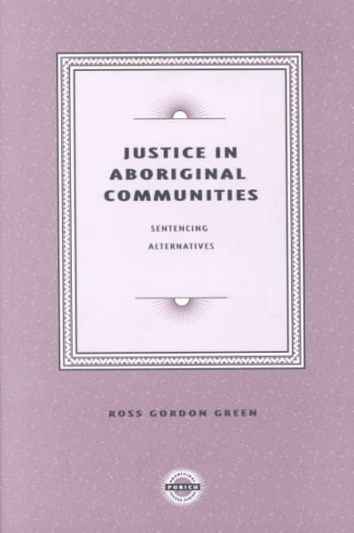 Justice in Aboriginal communities.