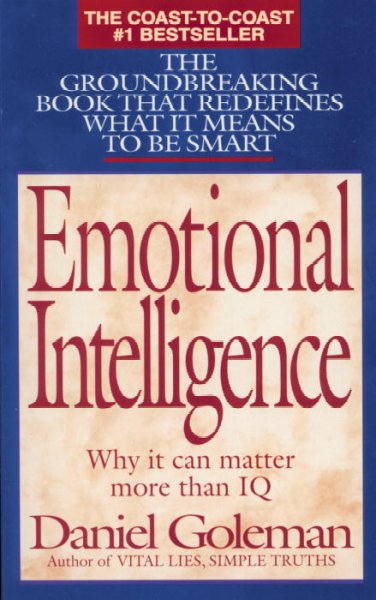 Emotional intelligence / Daniel Goleman.