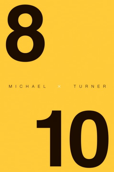 8 x 10 / Michael Turner.