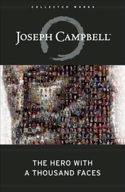 The hero with a thousand faces / Joseph Campbell.