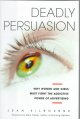 Go to record Deadly persuasion : why women and girls must fight the add...