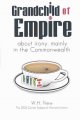 Grandchild of empire : about irony, mainly in the Commonwealth  Cover Image