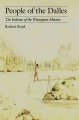 Go to record People of the Dalles : the Indians of Wascopam Mission : a...