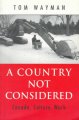 A country not considered : Canada, culture, work  Cover Image