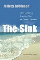 The sink : crime, terror and dirty money in the offshore world  Cover Image