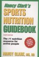 Nancy Clark's sports nutrition guidebook  Cover Image