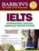 Barron's IELTS : International English Language Testing System  Cover Image
