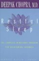 Go to record Restful sleep : the complete mind-body program for overcom...