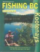 Fishing BC : Kootenays. Cover Image