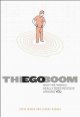 Go to record The ego boom : why the world really does revolve around you