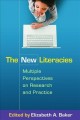 The new literacies : multiple perspectives on research and practice  Cover Image