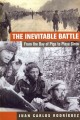 Go to record The inevitable battle : from the Bay of Pigs to Playa Girón