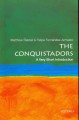 The conquistadors : a very short introduction  Cover Image