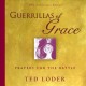 Go to record Guerrillas of grace : prayers for the battle