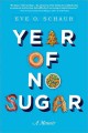 Year of no sugar : a memoir  Cover Image