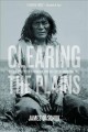 Go to record Clearing the Plains : disease, politics of starvation, and...