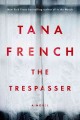Go to record The trespasser : a novel
