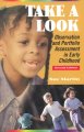 Take a look : observation and portfolio assessment in early childhood  Cover Image