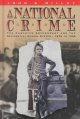 "A national crime" : the Canadian government and the residential school system, 1879 to 1986  Cover Image