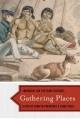 Gathering places : aboriginal and fur trade histories  Cover Image