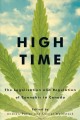 High time : the legalization and regulation of cannabis in Canada  Cover Image