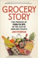 Grocery story : the promise of food co-ops in the age of grocery giants  Cover Image