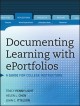 Documenting learning with ePortfolios : a guide for college instructors. Cover Image
