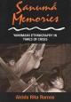 Go to record Sanumá memories : Yanomami ethnography in times of crisis