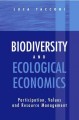 Go to record Biodiversity and ecological economics : participation, val...