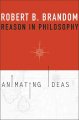 Go to record Reason in philosophy : animating ideas