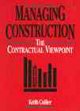 Go to record Managing construction : the contractual viewpoint