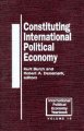 Constituting international political economy Cover Image