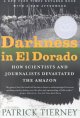 Go to record Darkness in El Dorado : how scientists and journalists dev...
