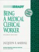 Go to record Being a medical clerical worker : an introductory core text