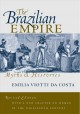 Go to record The Brazilian empire : myths & histories