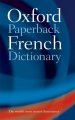 The Oxford paperback French dictionary : French-English, English-French  Cover Image