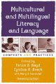 Multicultural and multilingual literacy and language : contexts and practices  Cover Image