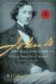 John A. : the man who made us : the life and times of John A. Macdonald  Cover Image