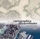 Go to record Cartographica extraordinaire : the historical map transfor...