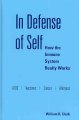 Go to record In defense of self : how the immune system really works
