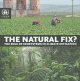 The natural fix? : the role of ecosystems in climate mitigation : a UNEP rapid response assessment  Cover Image