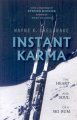 Instant karma : the heart and soul of a ski bum  Cover Image