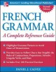 French grammar : a complete reference guide  Cover Image