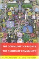The community of rights : the rights of community  Cover Image